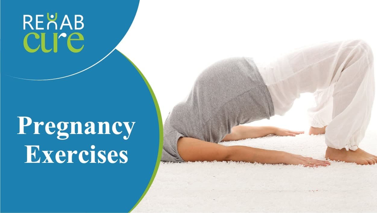 Pregnancy Exercises - Rehabcure - Best Rehabilitation Center in Lahore